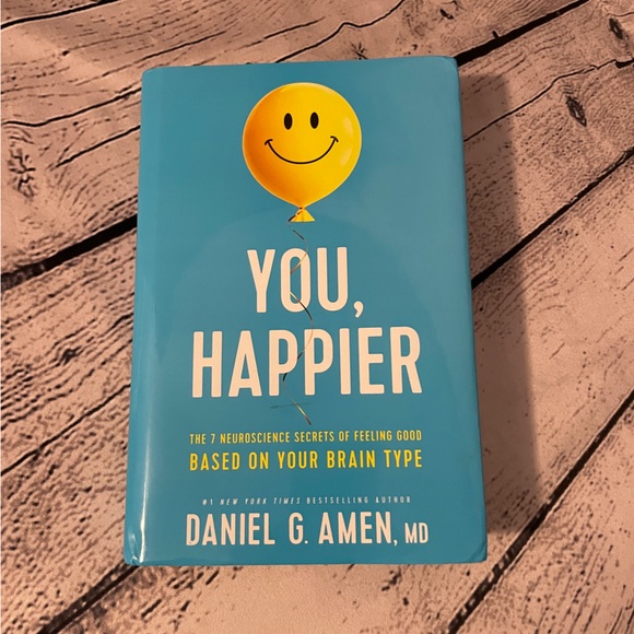 You, Happier : the 7 Neuroscience Secrets of Feeling Good - Hardcover - Picture 1 of 2
